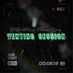 Venting Session (Explicit)