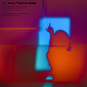 Playtime Is Over Interlude (Bonus Track from "1996") [Explicit]