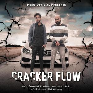 Cracker Flow(feat. Sarpanch ji) (Explicit)