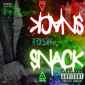 snack snack (bOt-cHEd) [Explicit]