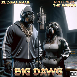 Big Dawg (Explicit)