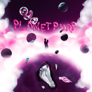 PLANET PURP (Explicit)