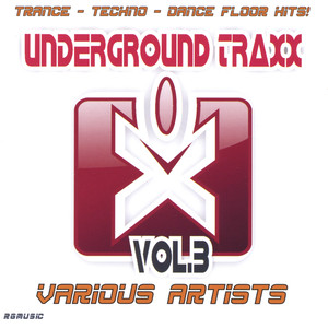 UNDERGROUND TRAXX Vol.3