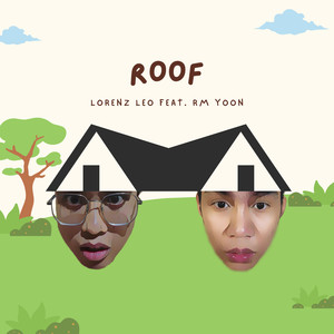 The Roof (Explicit)