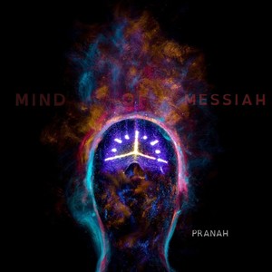 MIND OF MESSIAH (Explicit)