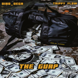 The Guap (Explicit)