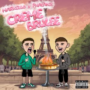 Crème Brûlée (feat. Phalanx) (Explicit)