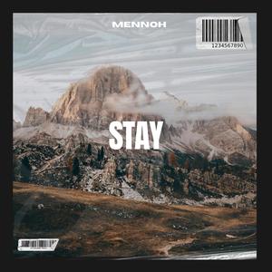 STAY