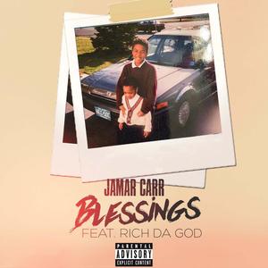 Blessings (feat. Rich Da God) [Explicit]