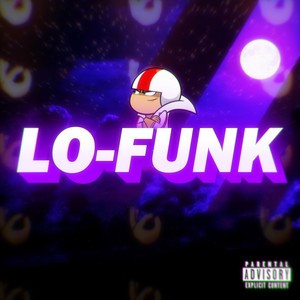 LO-FUNK (Explicit)