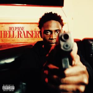 Hell Raiser (Explicit)