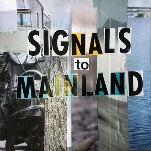 Signals to Mainland