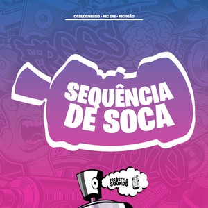 Sequência De Soca (Explicit)