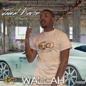 Wallah (Explicit)