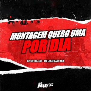 Dj CR da ZO - Montagem Quero Uma Por Dia (Explicit)