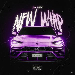 New Whip (Explicit)