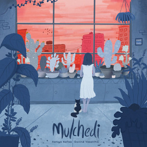 Mulchedi (feat. Govind Vasantha)