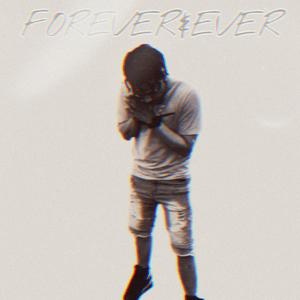 Forever&ever (Explicit)