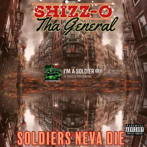 Soldiers Neva Die (Explicit)