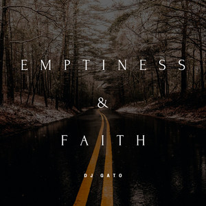 Emptiness & Faith