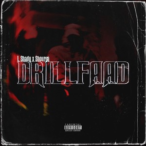 Drillfaad (Explicit)