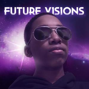 Future Visions