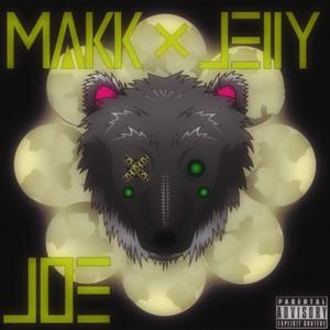 JOE/Jelly (Explicit)