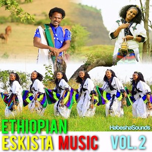 Ethiopian Eskista Music, Vol. 2