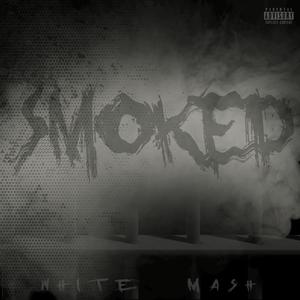 Smoked (Explicit)