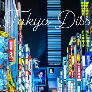 Toyko Diss (feat. Prince Migi) (Explicit)