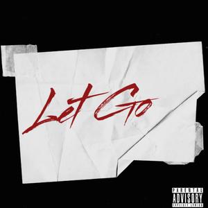 Let Go (Explicit)