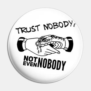 Trust Nobody (Explicit)
