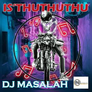 Is'thuthuthu (feat. Zerotolerance, Side wayz & Qaotique)