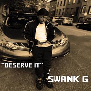 DESERVE IT (Explicit)