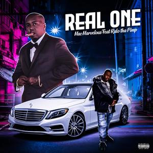 Mac Marvelous - Real One (feat. Ralo Tha Pimp) (Explicit)