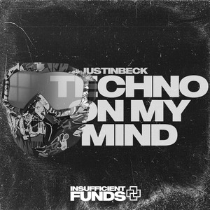 Techno on My Mind