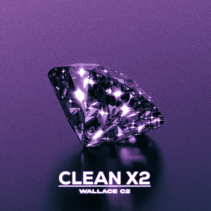 Clean X2 (Explicit)