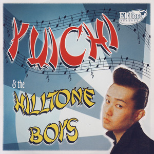 Yuichi & The Hilltone Boys