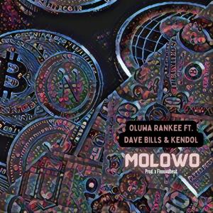 MOLOWO(feat. Dave Bills & Kendol)
