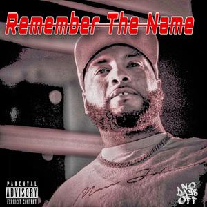 Remember The Name (Macc) [Explicit]