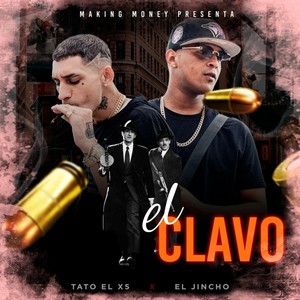 El Clavo (Explicit)