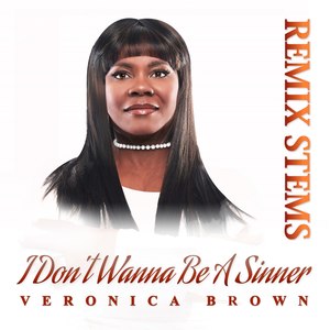 I Don't Wanna be a Sinner(Remix Stems)