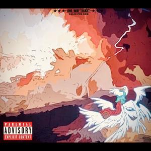 Here is a One-Way Ticket to Hell (feat. PetRan) (Explicit)