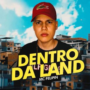 Dentro da Land (Explicit)