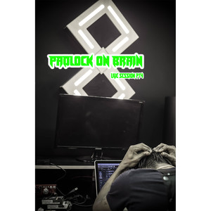 Padlock on Brain (Indie) (Live|, Pt. 4|Explicit)