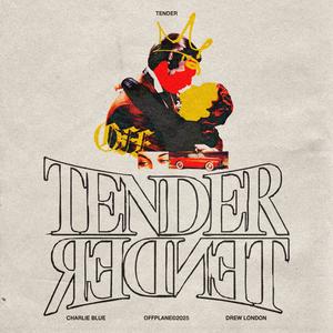 TENDER (Explicit)