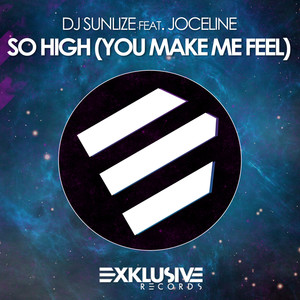 So High(You Make Me Feel) (Radio Edit)
