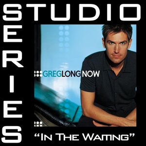 In The Waiting (Studio Series Performance Track)