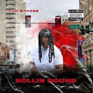 Rollin Round (Explicit)