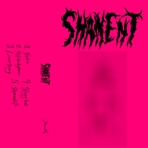 Shament (Explicit)